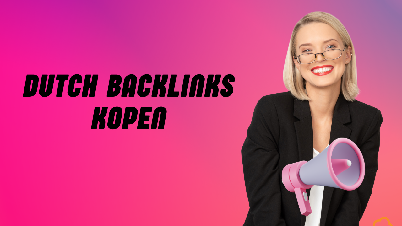 Dutch Backlinks Kopen