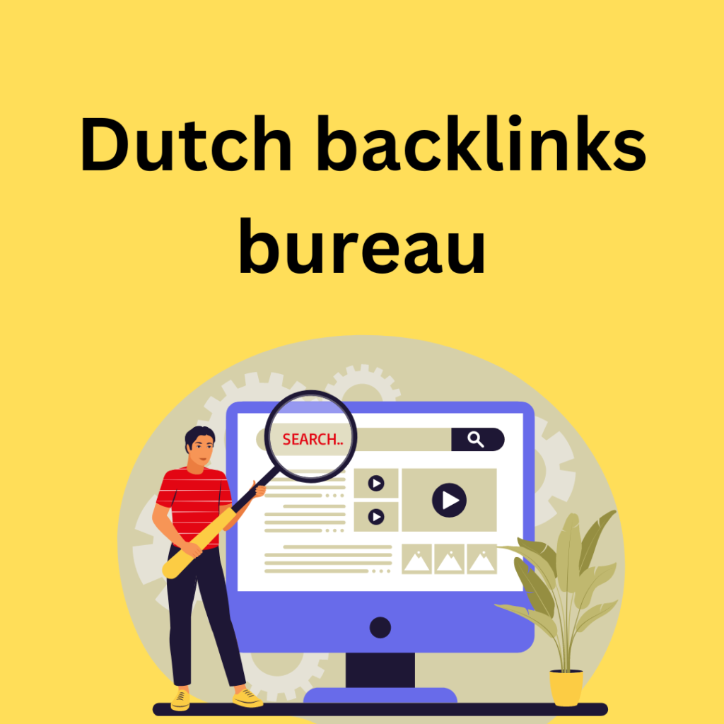 Dutch backlinks bureau