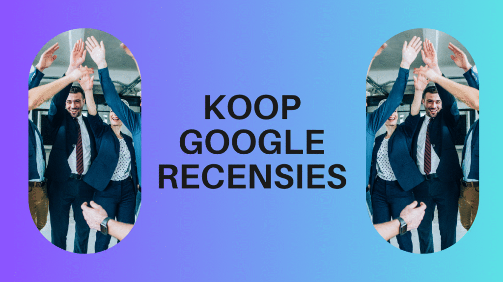 Koop Google recensies