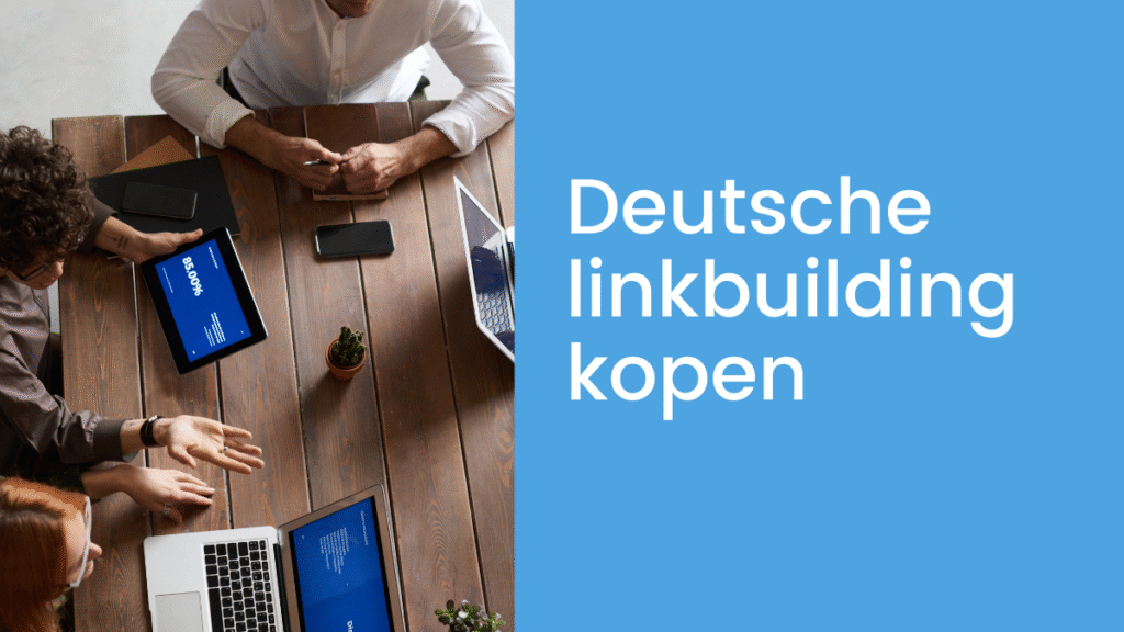 Deutsche linkbuilding kopen