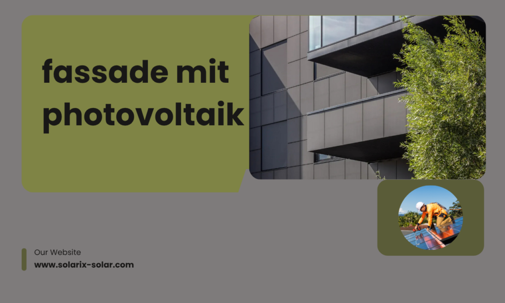 fassade mit photovoltaik