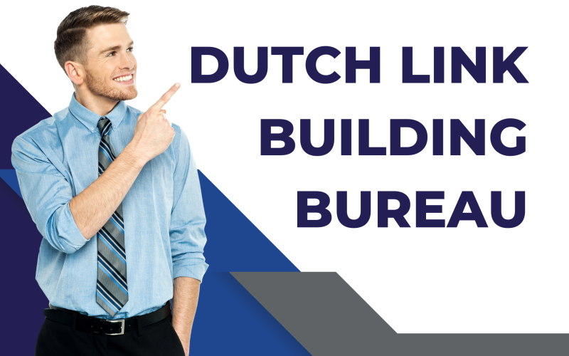 Dutch link building bureau