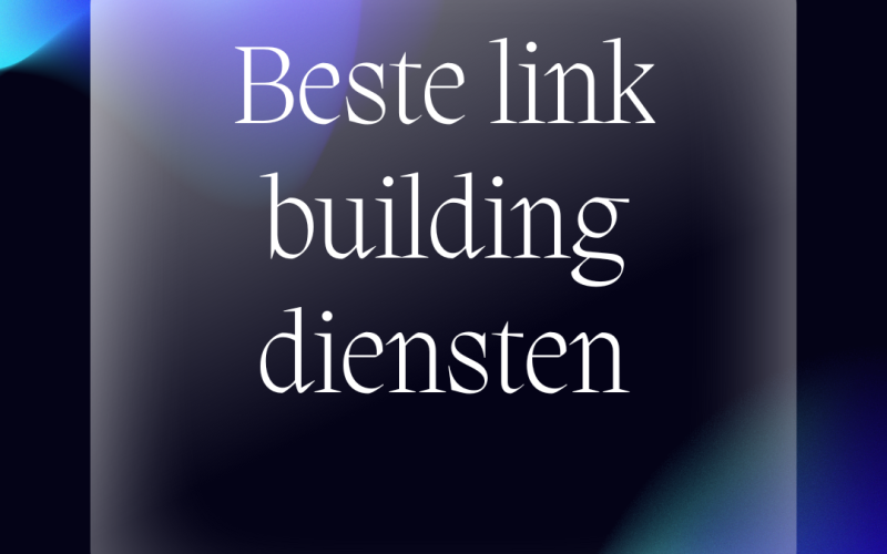 Beste link building diensten